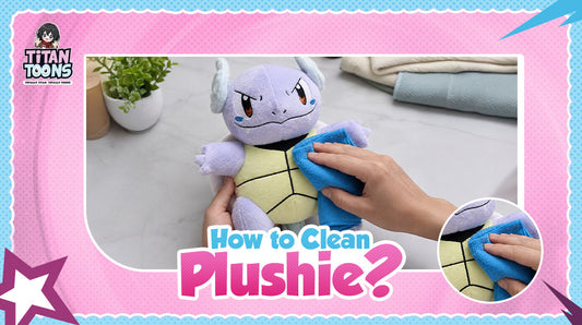 How to Clean Plushies?